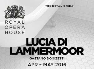 Lucia Di Lammermoor Tickets Lucia Di Lammermoor Tickets