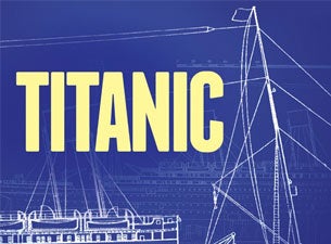 Titanic Tickets Titanic Tickets