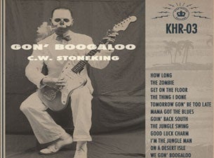 CW Stoneking Tickets CW Stoneking Tickets