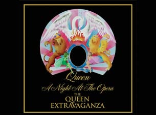 Queen Extravaganza Tickets Queen Extravaganza Tickets