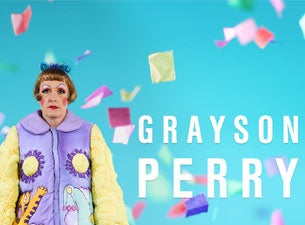 Grayson Perry Tickets Grayson Perry Tickets