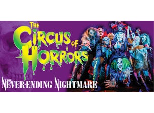 Circus of Horrors Tickets Circus of Horrors Tickets