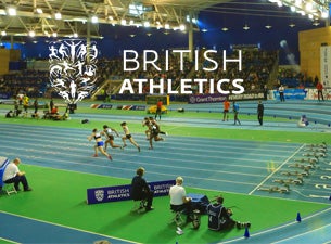 British Athletics Indoor Team Trials Tickets British Athletics Indoor Team Trials Tickets