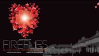 Fireflies Tickets Fireflies Tickets