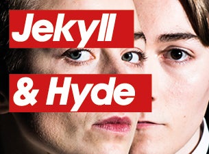 National Youth Theatre Season - Jekyll & Hyde Tickets National Youth Theatre Season - Jekyll & Hyde Tickets