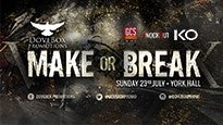 Dovebox Promotions: Make or Break Tickets Dovebox Promotions: Make or Break Tickets