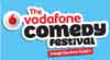More info about Vodafone Comedy Fest More info about Vodafone Comedy Fest