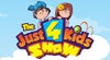 More info about The Just 4 Kids Show More info about The Just 4 Kids Show