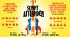 More info about Sunny Afternoon More info about Sunny Afternoon