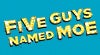 More info about Five Guys Named Moe More info about Five Guys Named Moe