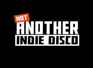 Not Another Indie Disco