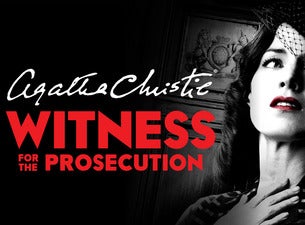 Witness for the Prosecution Tickets Witness for the Prosecution Tickets