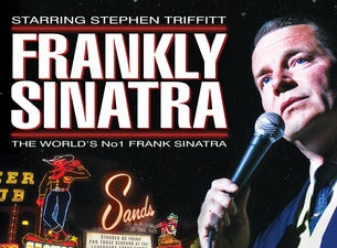 Frankly Sinatra Tickets Frankly Sinatra Tickets