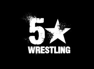 5 Star Wrestling Tickets 5 Star Wrestling Tickets