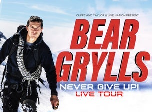 Bear Grylls - Courage, kindness and never give up