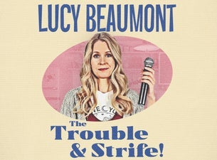 Lucy Beaumont Tickets Comedy in London UK Times Details