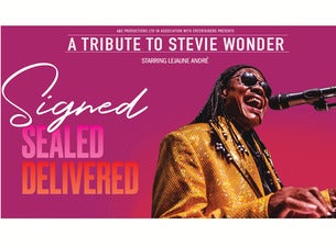 Signed, Sealed, Delivered - a Tribute To Stevie Wonder Tickets Signed, Sealed, Delivered - a Tribute To Stevie Wonder Tickets