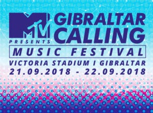 MTV Presents Gibraltar Calling Tickets MTV Presents Gibraltar Calling Tickets