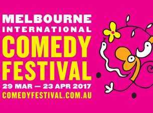Melbourne International Comedy Festival Tickets Melbourne International Comedy Festival Tickets