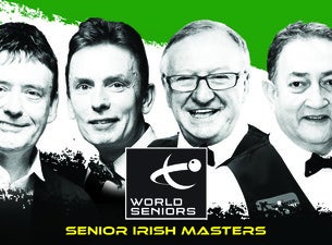 Senior Irish Masters Snooker Championship Tickets Senior Irish Masters Snooker Championship Tickets