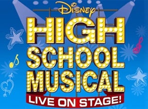 Disney's High School Musical - Tour Tickets Disney's High School Musical - Tour Tickets