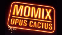 Momix Opus Cactus Tickets Momix Opus Cactus Tickets