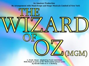 The Wizard of Oz - Felixstowe Musical Theatre Tickets The Wizard of Oz - Felixstowe Musical Theatre Tickets