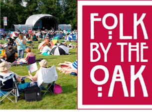 Folk By the Oak Tickets Folk By the Oak Tickets