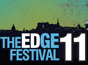 Edge Festival Tickets Edge Festival Tickets