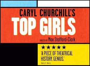 Top Girls Tickets Top Girls Tickets