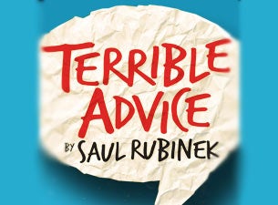 Terrible Advice Tickets Terrible Advice Tickets