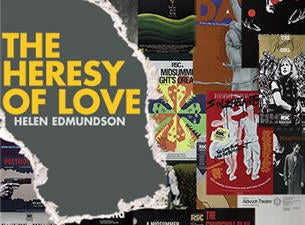 The Heresy of Love Tickets The Heresy of Love Tickets