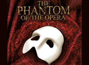 The Phantom of the Opera (Touring) Tickets The Phantom of the Opera (Touring) Tickets