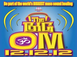 The Big Om Tickets The Big Om Tickets