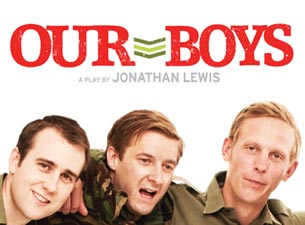 Our Boys Tickets Our Boys Tickets