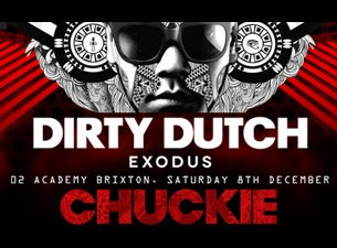 Dirty Dutch Exodus Tickets Dirty Dutch Exodus Tickets