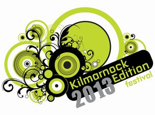Kilmarnock Edition Festival Tickets Kilmarnock Edition Festival Tickets