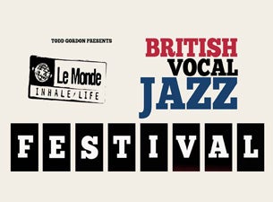 British Vocal Jazz Festival Tickets British Vocal Jazz Festival Tickets