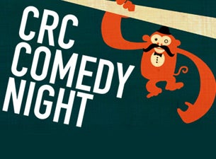 CRC Comedy Night Tickets CRC Comedy Night Tickets