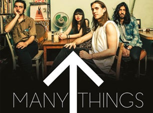 Many Things Tickets Many Things Tickets