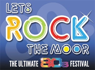 Lets Rock the Moor Tickets Lets Rock the Moor Tickets