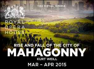 Rise and Fall of the City of Mahagonny Tickets Rise and Fall of the City of Mahagonny Tickets