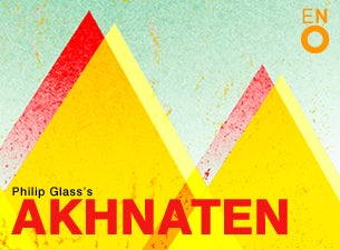 Akhnaten - English National Opera Tickets Akhnaten - English National Opera Tickets