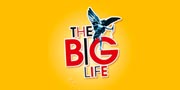 The Big Life Tickets The Big Life Tickets