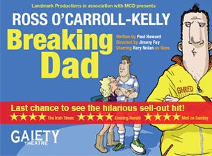 Ross O'Carroll-Kelly: Breaking Dad Tickets Ross O'Carroll-Kelly: Breaking Dad Tickets