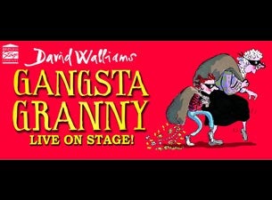 Gangsta Granny Tickets Gangsta Granny Tickets