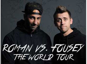 Roman Vs. Fousey Tickets Roman Vs. Fousey Tickets