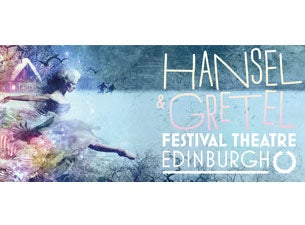 Hansel and Gretel Tickets Hansel and Gretel Tickets