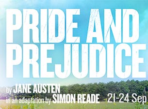 Pride and Prejudice Tickets Pride and Prejudice Tickets