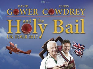 David Gower, Chris Cowdrey and the Holy Bail Tickets David Gower, Chris Cowdrey and the Holy Bail Tickets